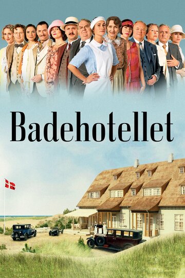 Смотреть Badehotellet (2013) онлайн в Хдрезка качестве 720p