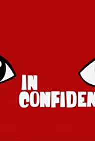 Смотреть In Confidence (2010) онлайн в Хдрезка качестве 720p