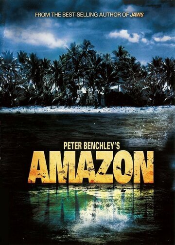 Смотреть Амазония (1999) онлайн в Хдрезка качестве 720p