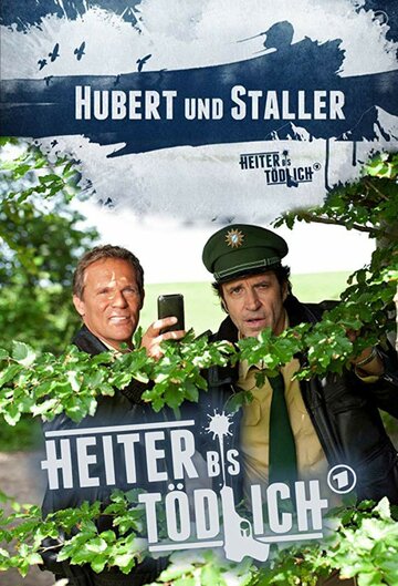 Смотреть Hubert und Staller (2011) онлайн в Хдрезка качестве 720p