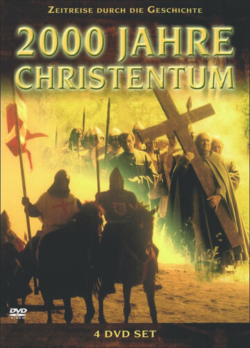 Смотреть 2000 лет Христианства (2000) онлайн в Хдрезка качестве 720p