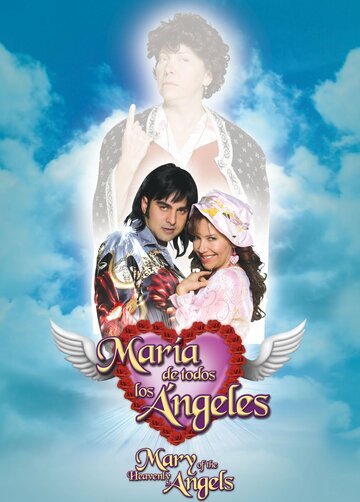 Смотреть Мария всех ангелов (2009) онлайн в Хдрезка качестве 720p
