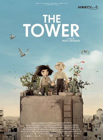 Смотреть The Tower (2018) онлайн в HD качестве 720p