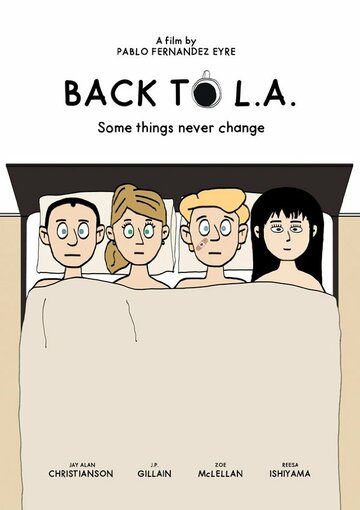 Смотреть Back to L.A. (2014) онлайн в HD качестве 720p