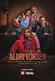 Смотреть Aldri voksen (2020) онлайн в Хдрезка качестве 720p