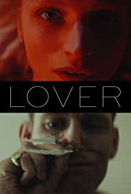 Смотреть LOVER (2020) онлайн в Хдрезка качестве 720p